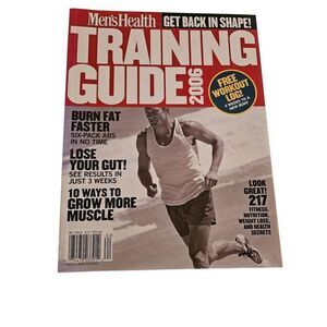 Men's health training guide 2006 get back in shape! Magazine